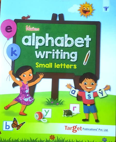 ALPHABET WRITING -SMALL LETTERS (TARGET)